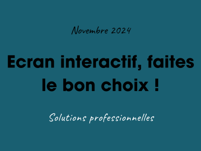 ecran interactif